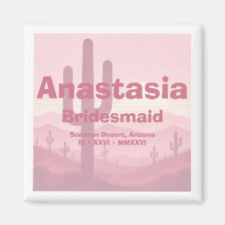 Roze bruidsmeisje cadeau – Persoonlijk bruidsmeisj Magneet