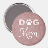 Roze Burlap Dog Mam Magnet (Voorkant / Achterkant)