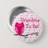 Roze Button "Grandma to be" Baby shower (Voorkant /achterkant)