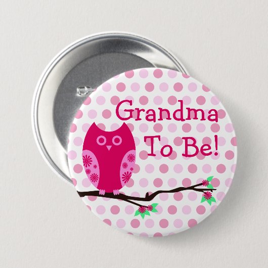 Roze Button "Grandma to be" Baby shower (Voorkant /achterkant)