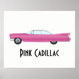  Roze Cadillac Poster