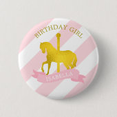 Roze Carrousel Paard "Verjaardags Meisje" Ronde Button 5,7 Cm (Voorkant)