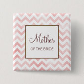 Roze Chevron Moeder van de Bride Button (Voorkant)
