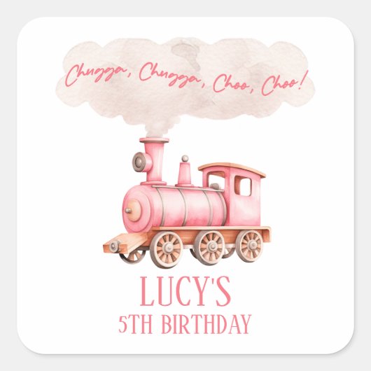 Roze Chugga Choo Choo  Trein Verjaardagsfeest Vierkante Sticker (Voorkant)