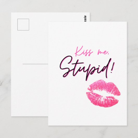 Roze citaat met een kus - Kus me, stom! Briefkaart (Voorkant / Achterkant)