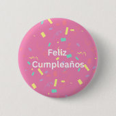 Roze Confetti achtergrond Feliz Cumpleaños Ronde Button 5,7 Cm (Voorkant)