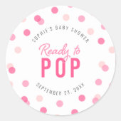 Roze Confetti Klaar aan Pop Baby shower Ronde Sticker (Voorkant)