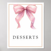 Roze Coquette Bow Desserts Sign Poster (Voorkant)