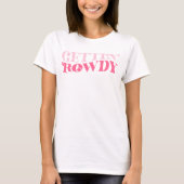 Roze Cowgirl Wordt Wild Bachelorette Party T-shirt (Voorkant)