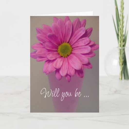 Roze Daisy ben je mijn Bridesmaid? (Voorkant)