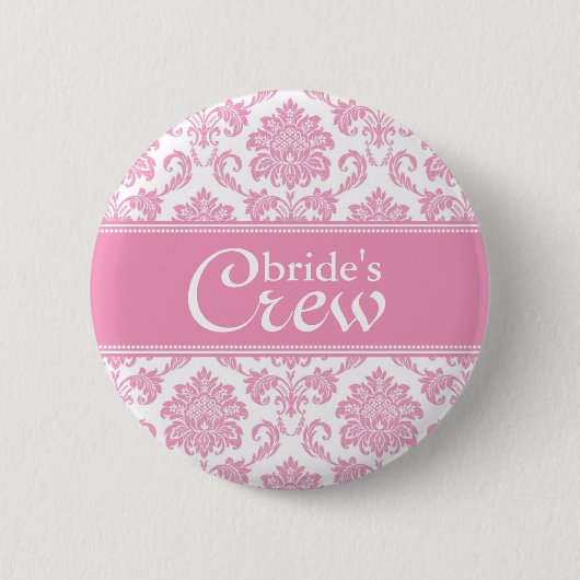 Roze Damask Bride's Crew Button (Voorkant)