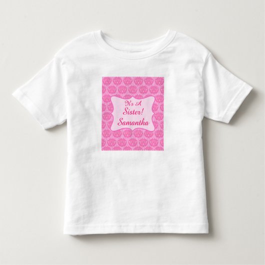 Roze Damask Het is een zuster-naam op maat van Kin Kinder Shirts (Voorkant)