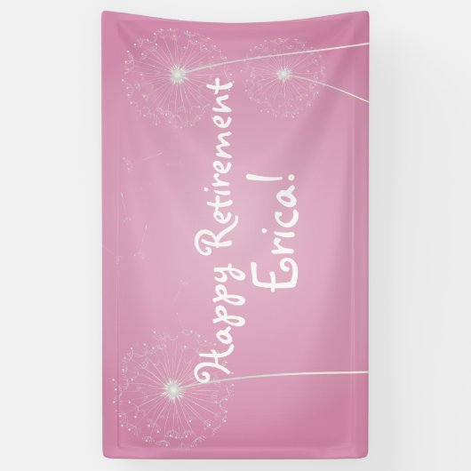 Roze Dandelion, Pensioenpartij Spandoek (Verticaal)