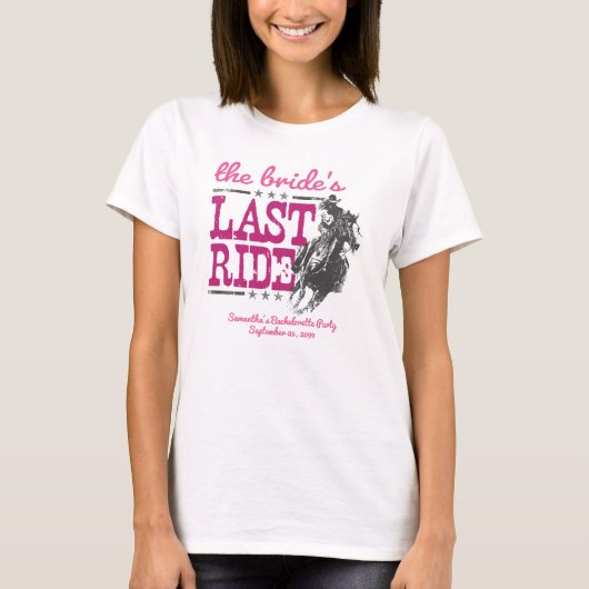 Roze de laatste Ride Bachelorette Party van de Bri T-shirt (Voorkant)