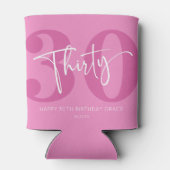 Roze Dertigste Dertigste Verjaardagsfeestgeschenk Blikjeskoeler (Achterkant)