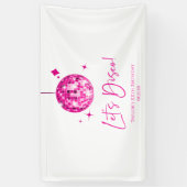Roze Disco Bal Let's Disco Verjaardagsfeestje Spandoek (Verticaal)