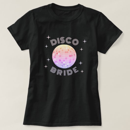 Roze Disco Ball 70s Bachelorette Disco Bride T-shirt (Design voorkant)