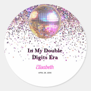 Roze Disco Trendy In Mijn Dubbele Cijfers Tijdperk Ronde Sticker