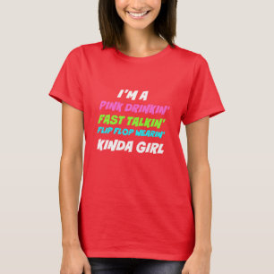 Roze drinkin' Kinda Girl Women's Hanes T-Shirt
