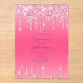 Roze druppelaar Glitter Girly Trendy Quinceanera Acryl Uitnodigingen (Voorkant)