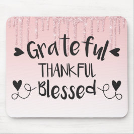 Roze druppelaar / Grateful Thankful Blessed Muismat