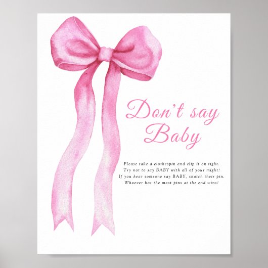 Roze een boog - Zeg geen baby-Poster Poster (Voorkant)