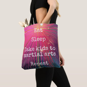 Roze Eet Slaap Neem Kinder naar Martial Arts Herha Tote Bag
