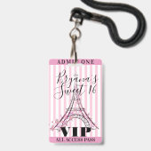 Roze Eiffeltoren Sweet 16 Feest VIP Pas Badge (Voorzijde met lanyard)