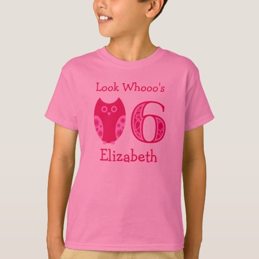 Roze eigenaar 6th Birthday Personalized T-Shirt (Voorkant)