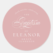 Roze Elegante Kalligrafie Doop Dank u Ronde Sticker (Voorkant)
