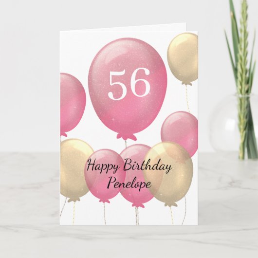 Roze en gouden ballonnen 56ste verjaardag Kaart (Voorkant)