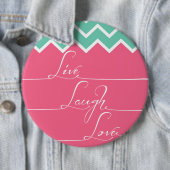 Roze en groene chevron/live, lacht, liefde ronde button 6,0 cm (In situ)