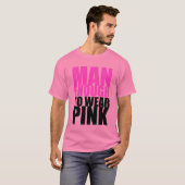 Roze en manly t-shirt (Voorkant volledig)