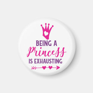 Roze en Paars Princess is exhausting Magneet