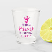 Roze en Paars Princess is exhausting Shot Glas (Voorkant)