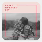 Roze en Rode Foto Moederdag Gift Vierkante Sticker (Voorkant)