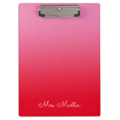 Roze en Rode Gradiënt Gepersonaliseerde Leraar Klembord (Voorkant)