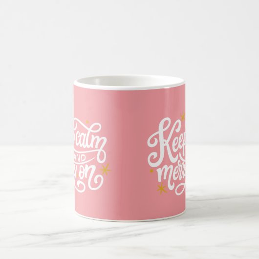 Roze en wit Houd kalm en vrolijk op koffie Mok (Center)