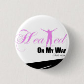 Roze en wit Op weg naar mijn Button (Voorkant)