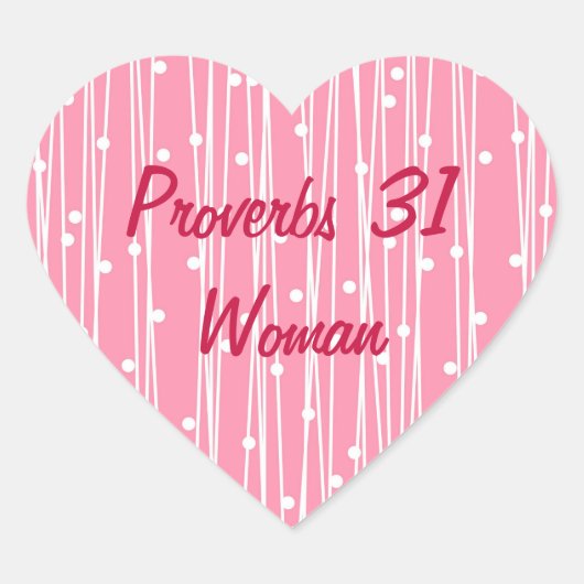  Roze en Wit Spreuken 31 Vrouw Hart Sticker (Voorkant)