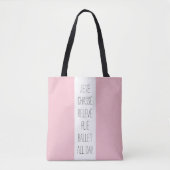 Roze en witte ballet de hele dag tote bag (Voorkant)