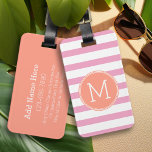 Roze en witte gestreepte patroon koraal monogram bagagelabel<br><div class="desc">Een gedurfd en modern design met een ruimte voor monogrammen. Als u het kunstwerk moet aanpassen of de doopvont veranderen,  kunt u op het aanpassingsgebied klikken. Dit zal u aan het ontwerphulpmiddel nemen waar u vele veranderingen kunt aanbrengen.</div>
