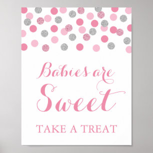 Roze en Zilveren baby's zijn snoep Poster