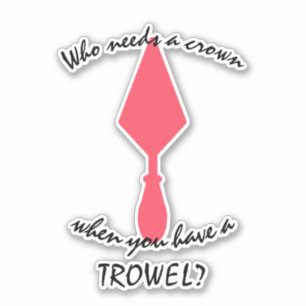 roze en zwarte archeoloog Trowel Sticker