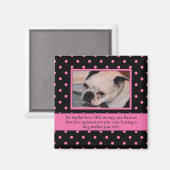 Roze en Zwarte Hond Quote Magnet (Voorkant / Achterkant)