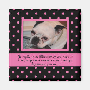 Roze en Zwarte Hond Quote Magnet
