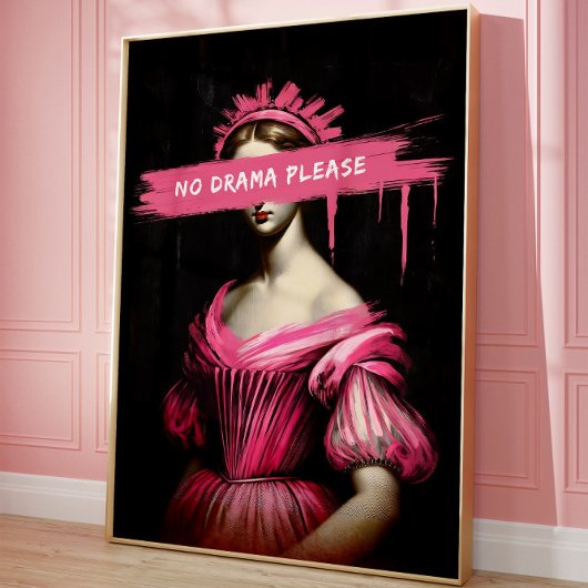Roze Esthetische Grappige Drama Queen Wall Art Pos Poster