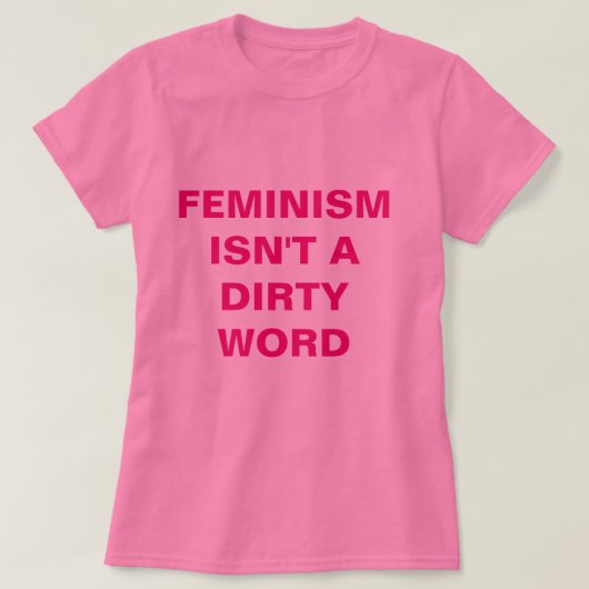 Roze feminist T-Shirt (Design voorkant)