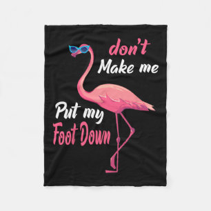 Roze Flamingo Don39T Laat me mijn voet naar benede Fleece Deken
