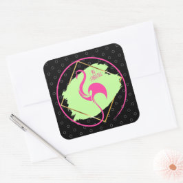 Roze flamingo is een fabelachtig Inspirerend Gezeg Vierkante Sticker